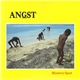 Angst - Mystery Spot